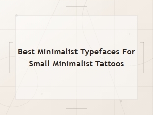 Best Minimalist Typefaces for Small Tattoos: Clean & Simple Font Guide