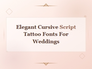 Elegant Cursive Script Fonts Perfect for Wedding Tattoos